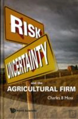 Bertrand.pt - Risk, Uncertainty And The Agricultural Firm