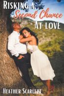 Risking A Second Chance At Love