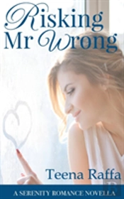 Risking Mr Wrong