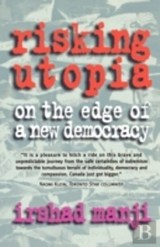 Risking Utopia