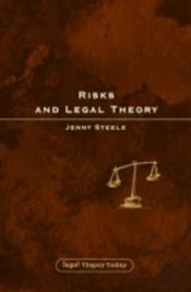 Risks And Legal Theory