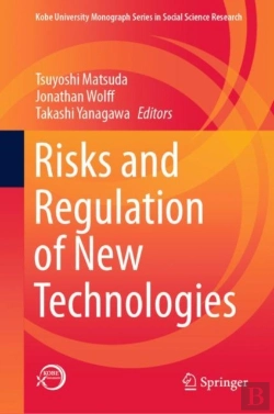 Bertrand.pt - Risks And Regulation Of New Technologies