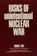 Risks Of Unintentional Nuclear War