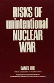 Risks Of Unintentional Nuclear War