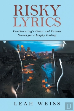 Bertrand.pt - Risky Lyrics: Co-Parenting'S Poetic And