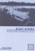 Risky Rivers