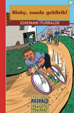 Bertrand.pt - Risky, Zaude Geldirik!