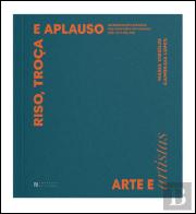 Riso, Troça e Aplauso