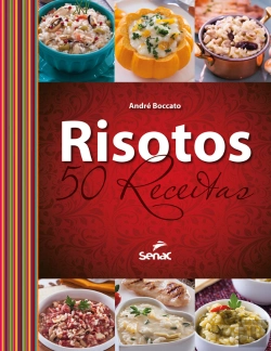 Bertrand.pt - Risotos: 50 Receitas
