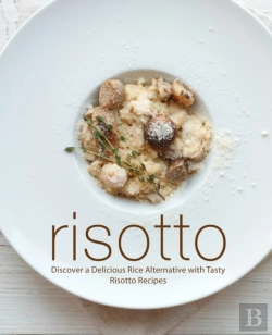 Bertrand.pt - Risotto: Discover A Delicious Rice Alternative With Tasty Risotto Recipes