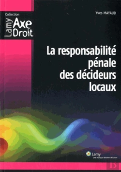 Bertrand.pt - Risque Penal Des Elus Locaux