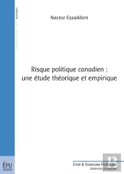 Risque Politique Canadien : Une Étude Théorique Et Empirique