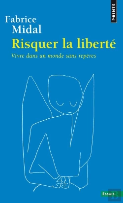 Bertrand.pt - Risquer La Liberté ; Vivre Dans Un Monde Sans Repères