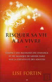 Risquer Sa Vie A La Vivre
