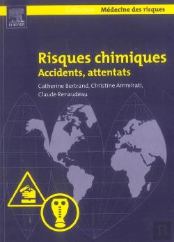 Bertrand.pt - Risques Chimiques ; Accidents, Attentats