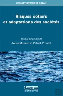 Bertrand.pt - Risques Cotiers Et Adaptations Des Societes
