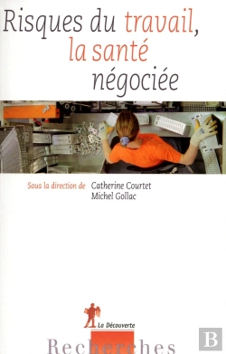 Bertrand.pt - Risques Du Travail  La Sante Negociee