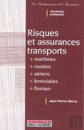 Risques Et Assurances Transports ; 1e Edition