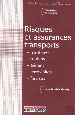 Bertrand.pt - Risques Et Assurances Transports ; 1e Edition