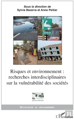 Bertrand.pt - Risques Et Environnement : Recherches Interdisciplinaires Sur La Vulnérabilité Des Sociétés