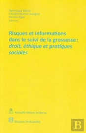 Risques Et Informations Dans Le Suivi De