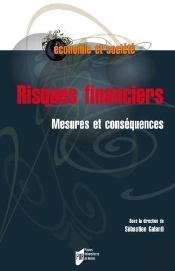 Risques Financiers ; Mesures Et Conséquences
