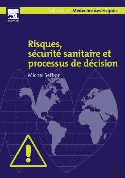 Bertrand.pt - Risques, Securite Sanitaire Et Processus De Decision