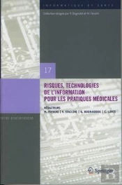 Risques, Technologies De L'Information Pour Les Pratiques Médicales