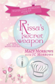 Rissa'S Secret Weapon