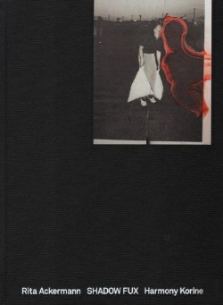 Bertrand.pt - Rita Ackermann & Harmony Korine - Shadow Fux