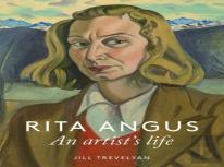 Rita Angus: An Artist'S Life