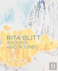 Rita Blitt: Around And Round