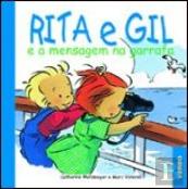 Rita e Gil e a Mensagem na Garrafa