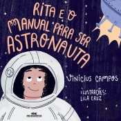 Rita E O Manual Para Ser Astronauta