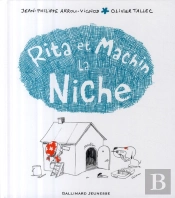 Rita Et Machin ; La Niche