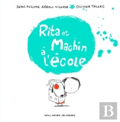 Rita Et Machin Tome 2 ; Rita Et Machin À L'École