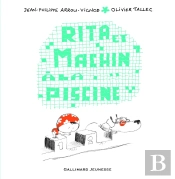Rita Et Machin Tome 9 ; Rita Et Machin À La Piscine
