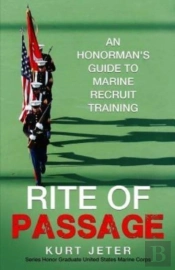 Rite Of Passage: An Honorman'S Guide To