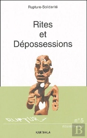 Rites Et Dépossessions