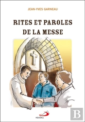 Rites Et Paroles De La Messe