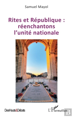 Bertrand.pt - Rites Et République : Réenchantons L'Unité Nationale