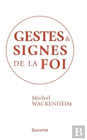 Rites Et Signes De La Foi