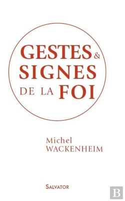Bertrand.pt - Rites Et Signes De La Foi