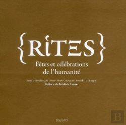 Bertrand.pt - Rites Fetes Et Celebrations De L'Humanite