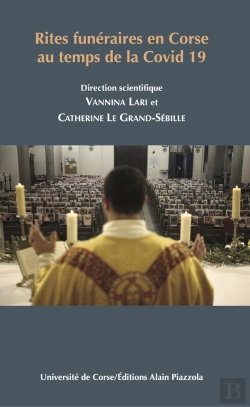 Bertrand.pt - Rites Funéraires En Corse Au Temps De La Covid 19