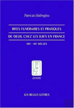 Bertrand.pt - Rites Funéraires Et Pratiques De Deuil Chez Les Juifs En France
