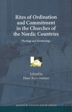 Bertrand.pt - Rites Of Ordination & Commitment In The Churches Of The Nordic Countries