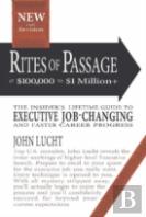 Rites Of Passage At $100,000 To $1,000,000+