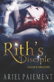 Rith'S Disciple