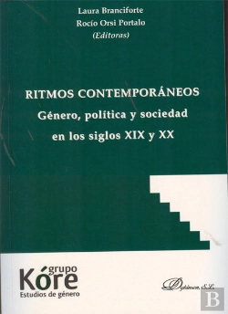 Bertrand.pt - Ritmos Contemporáneos. Género, Política Y Sociedad En Los Siglos Xix Y Xx